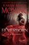 [Fever 08] • Feverborn